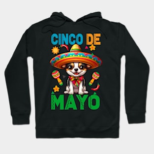 Chihuahua Fifth Of May, 5 De Mayo, Cinco De Mayo Fiesta Hoodie